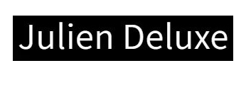 Julien Deluxe